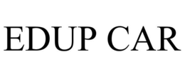 EDUP CAR trademark