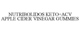 NUTRIBOLIDOS KETO+ACV APPLE CIDER VINEGAR GUMMIES trademark