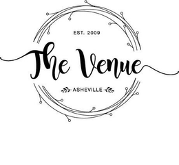 THE VENUE EST. 2009 ASHEVILLE trademark