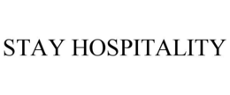 STAY HOSPITALITY trademark