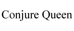 CONJURE QUEEN trademark