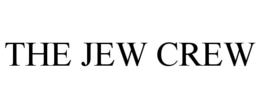 THE JEW CREW trademark