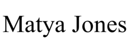 MATYA JONES trademark