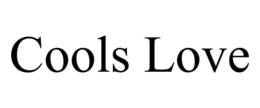 COOLS LOVE trademark