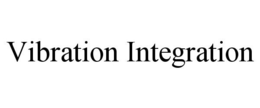 VIBRATION INTEGRATION trademark