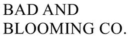 BAD AND BLOOMING CO. trademark