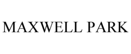 MAXWELL PARK trademark