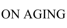 ON AGING trademark