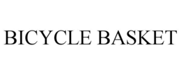 BICYCLE BASKET trademark