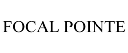FOCAL POINTE trademark
