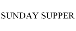 SUNDAY SUPPER trademark