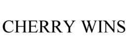 CHERRY WINS trademark