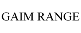 GAIM RANGE trademark