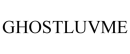 GHOSTLUVME trademark