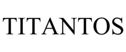 TITANTOS trademark