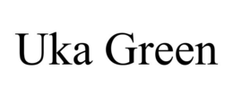 UKA GREEN trademark