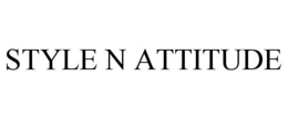 STYLE N ATTITUDE trademark