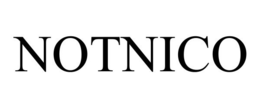 NOTNICO trademark