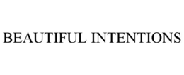 BEAUTIFUL INTENTIONS trademark