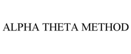 ALPHA THETA METHOD trademark