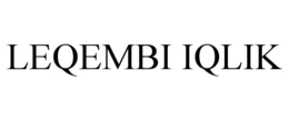 LEQEMBI IQLIK trademark