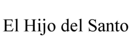 EL HIJO DEL SANTO trademark