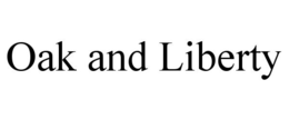 OAK AND LIBERTY trademark