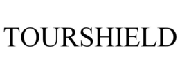 TOURSHIELD trademark