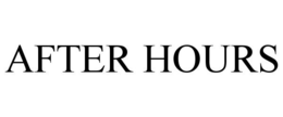AFTER HOURS trademark