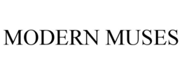 MODERN MUSES trademark