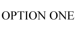 OPTION ONE trademark