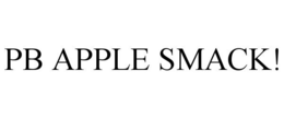 PB APPLE SMACK! trademark