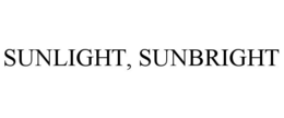 SUNLIGHT, SUNBRIGHT trademark