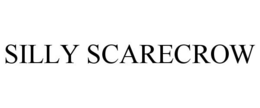 SILLY SCARECROW trademark