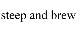 STEEP AND BREW trademark