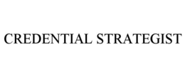 CREDENTIAL STRATEGIST trademark