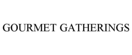 GOURMET GATHERINGS trademark