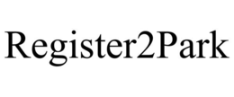 REGISTER2PARK trademark