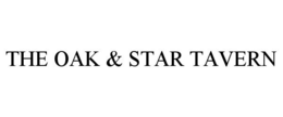 THE OAK & STAR TAVERN trademark