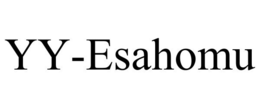 YY-ESAHOMU trademark