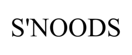 S'NOODS trademark