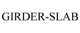 GIRDER-SLAB trademark