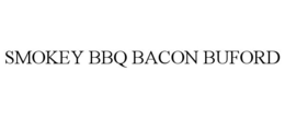 SMOKEY BBQ BACON BUFORD trademark