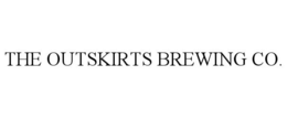 THE OUTSKIRTS BREWING CO. trademark