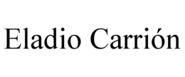 ELADIO CARRIÓN trademark