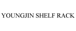 YOUNGJIN SHELF RACK trademark