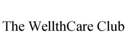 THE WELLTHCARE CLUB trademark