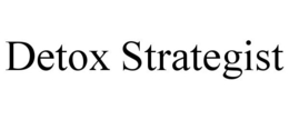 DETOX STRATEGIST trademark