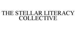 THE STELLAR LITERACY COLLECTIVE trademark