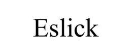 ESLICK trademark